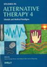 Studies in Alternative Therapy 4 : Lifestyle & Medical Paradigms - Book