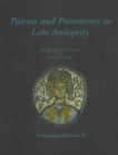 Patron & Pavements in Late Antiquity - Book
