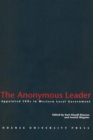 Anonymous Leader : Appointed CEOs in Western Local Government - Book