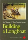 Building a Longboat : An Essay on the Culture and History of a Bornean People - Book