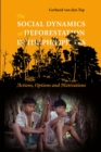 The Social Dynamics of Deforestation in the Philippines : Actions, Options and Motivations - Book