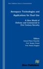 Aerospace Technologies and Applications for Dual Use - Book