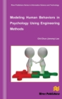 Modeling Human Behaviors in Psychology Using Engineering Methods - Book