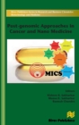 Post-genomic Approaches in Cancer and Nano Medicine - Book