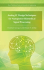 Analog IC Design Techniques for Nanopower Biomedical Signal Processing - eBook