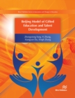 Beijing Model of Gifted Education and Talent Development - eBook