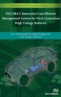 INCOBAT : Innovative Cost Efficient Management System for Next Generation High Voltage Batteries - Book