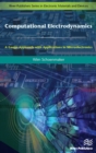 Computational Electrodynamics : A Gauge Approach with Applications in Microelectronics - Book