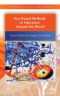 Arts-Based Methods in Education Around the World - Book