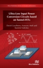 Ultra-Low Input Power Conversion Circuits based on TFETs - Book