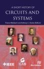 A Short History of Circuits and Systems : From Green, Mobile, Pervasive Networking to Big Data Computing - eBook
