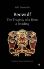 Beowulf - The Tragedy of a Hero : A Reading - Book
