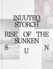 Inuuteq Storch : Rise of the Sunken Sun - Book