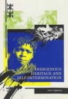 Indigenous Heritage and Self-determination - Book