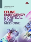 FELINE EMERGENCY & CRITICAL CARE MEDICINE - Book