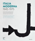 Italia Moderna 1945 1975 : From Reconstruction to the Student Protests - Book
