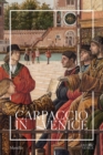 Carpaccio in Venice: A Guide - Book