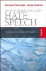 Disinformation and Hate Speech : A European Constitutional Perspective - Book