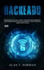 Hackeado : Guia Definitiva De Kali Linux Y Hacking Inalambrico Con Herramientas De Seguridad Y Pruebas - eBook