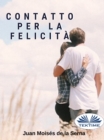 Contatto Per La Felicita - eBook