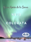 Neve Colorata - eBook