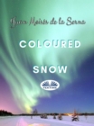 Coloured Snow - eBook