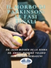Il Morbo Di Parkinson: Le Fasi Finali - eBook