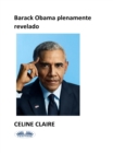 Barack Obama Plenamente Revelado - eBook