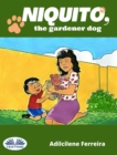 Niquito, The Gardener Dog - eBook