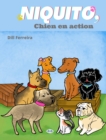 Niquito, Chien En Action. - eBook