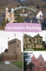 Vennbahn Radweg (Vennbahn Cycle Path) - eBook