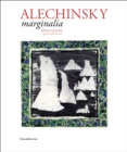 Alechinsky : Marginalia: Plume et pinceau - Book