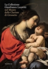 The Gianfranco Luzzetti Collection : At the Museo delle Clarisse - Book