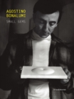 Agostino Bonalumi : Small Gems - Book