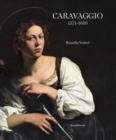 Caravaggio : 1571 - 1610 - Book