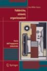 Fabbriche, sistemi, organizzazioni : Storia dell'ingegneria industriale - eBook