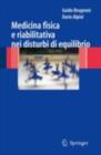 Medicina fisica e riabilitativa nei disturbi di equilibrio - eBook