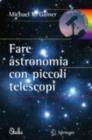 Fare astronomia con piccoli telescopi - eBook