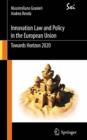 Innovation Law and Policy in the European Union : Towards Horizon 2020 - eBook
