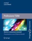 Professione TSRM : Norme e conoscenze essenziali - eBook