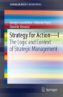Strategy for Action - I : The Logic and Context of Strategic Management - eBook