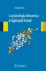 La psicologia dinamica e Sigmund Freud - eBook
