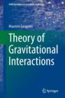 Theory of Gravitational Interactions - Book