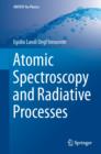 Atomic Spectroscopy and Radiative Processes - eBook