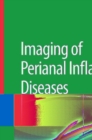 Imaging of Perianal Inflammatory Diseases - eBook