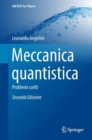 Meccanica Quantistica : Problemi Scelti - eBook