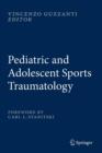 Pediatric and Adolescent Sports Traumatology - Book
