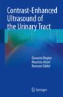 Contrast-Enhanced Ultrasound of the Urinary Tract - Book