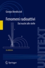 Fenomeni radioattivi : Dai nuclei alle stelle - eBook