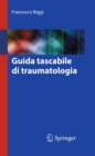 Guida tascabile di traumatologia - eBook